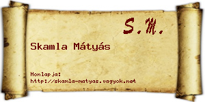 Skamla Mátyás névjegykártya